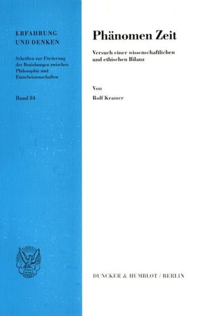 Phanomen Zeit: Versuch Einer Wissenschaftlichen Und Ethischen Bilanz (Erfahrung Und Denken) (German Edition),Used