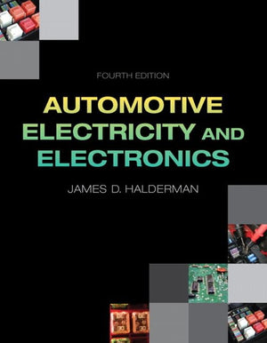 Automotive Electricity and Electronics (4th Edition) (Automotive Systems Books),Used