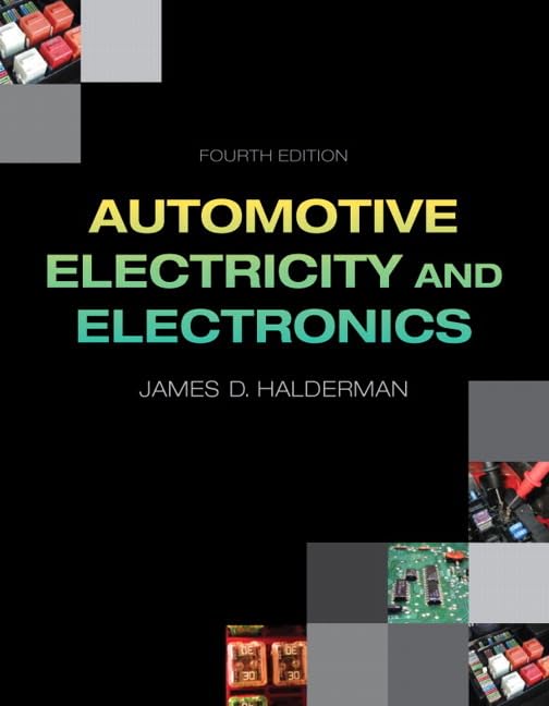 Automotive Electricity and Electronics (4th Edition) (Automotive Systems Books),Used