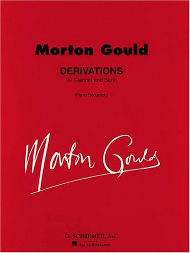 Morton Gould: Derivations,New