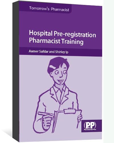 Hospital Preregistration Pharmacist Training (Tomorrow's Pharmacist),Used
