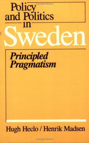 Policy & Politics Sweden (Policy & Politics In Industria)