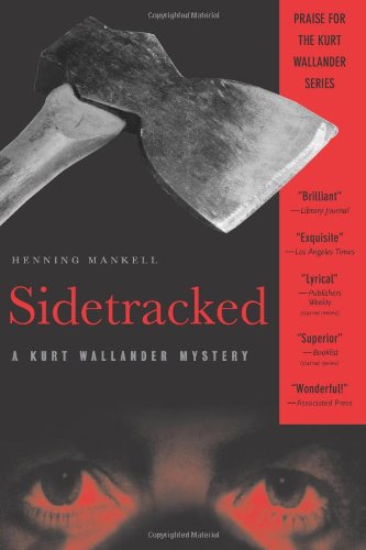 Sidetracked: A Kurt Wallander Mystery (Kurt Wallander Mysteries)