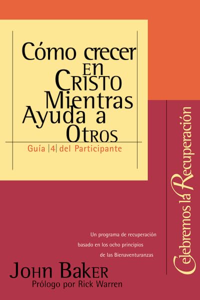 Cmo Crecer En Cristo Mientras Ayuda A Otros (Spanish Edition),Used