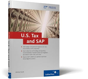 U.S. Tax and SAP: Solve complex US taxrelated issues in your SAP system,Used