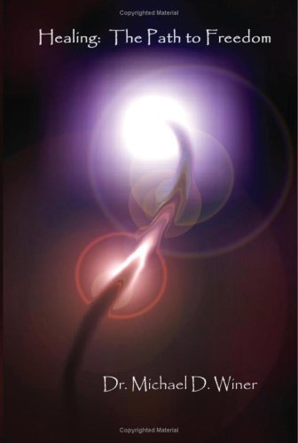 Healing: The Path To Freedom,Used