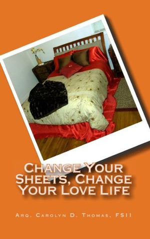 Change Your Sheets, Change Your Love Life,Used