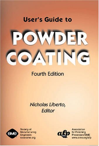User's Guide to Powder Coating,Used