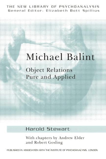 Michael Balint (The New Library of Psychoanalysis),Used
