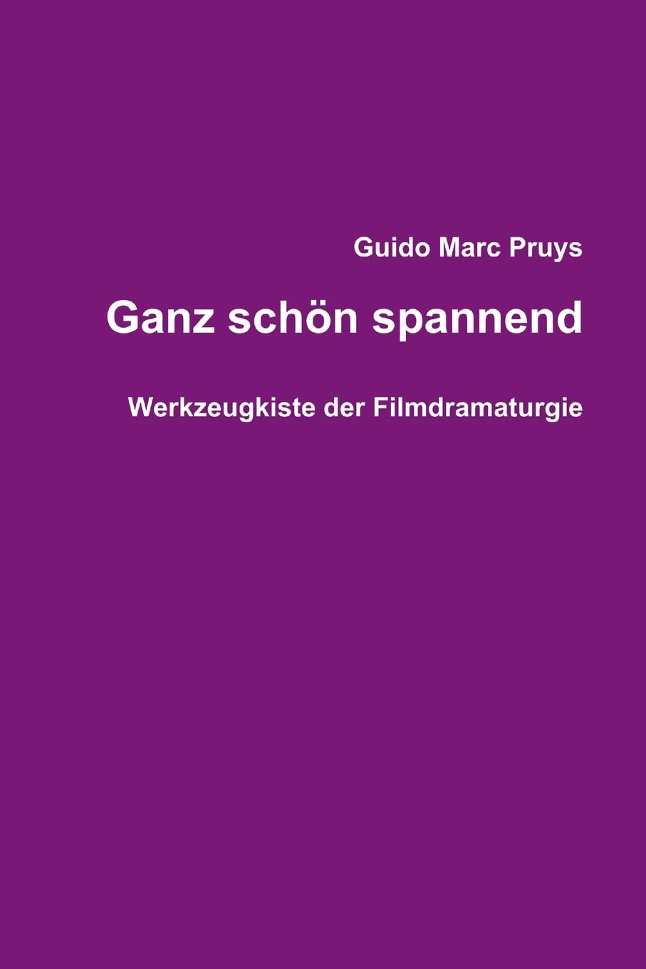 Ganz Schn Spannend (German Edition),New
