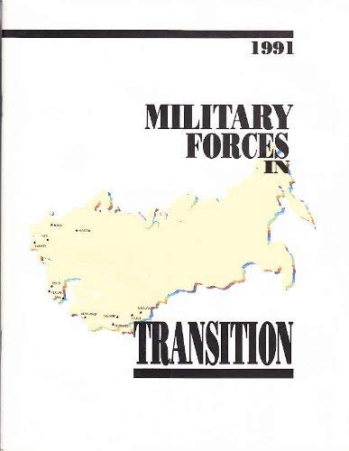 Military Forces in Transition (Former Soviet Union),Used