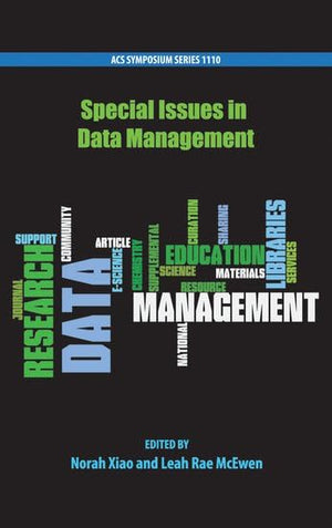 Special Issues in Data Management (ACS Symposium Series),Used