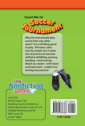 Teacher Created Materials  TIME For Kids Informational Text: Count Me In! Soccer Tournament  Grade 2  Guided Reading Level M,Used