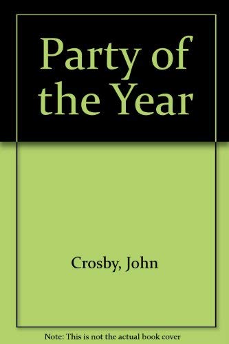 Party of the year: With excerpts from The legend of the di Castigliones, annotated,Used