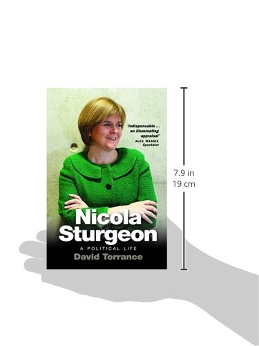 Nicola Sturgeon: A Political Life,Used