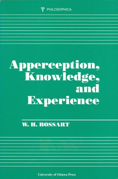 Apperception, Knowledge, and Experience (Philosophica),Used
