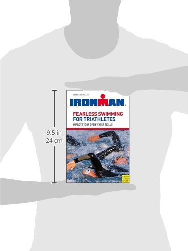 Fearless Swimming for Triathletes: Improve Your Open Water Skills,Used
