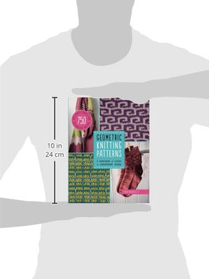 Geometric Knitting Patterns: A Sourcebook of Classic to Contemporary Designs,Used