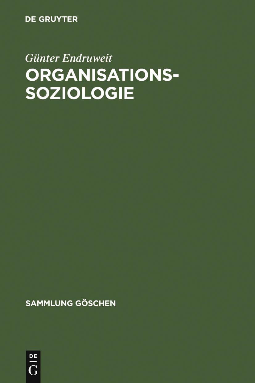 Organisationssoziologie (Sammlung Gschen, 2106) (German Edition),Used