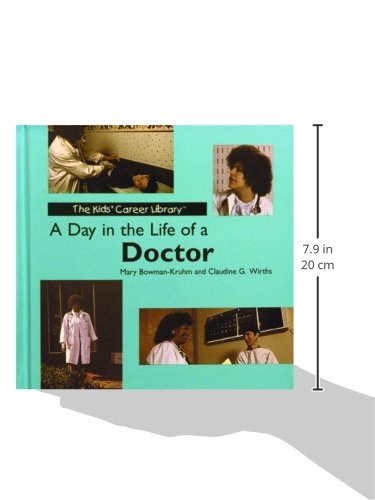 A Day in the Life of a Doctor (Kids' Career Library),Used