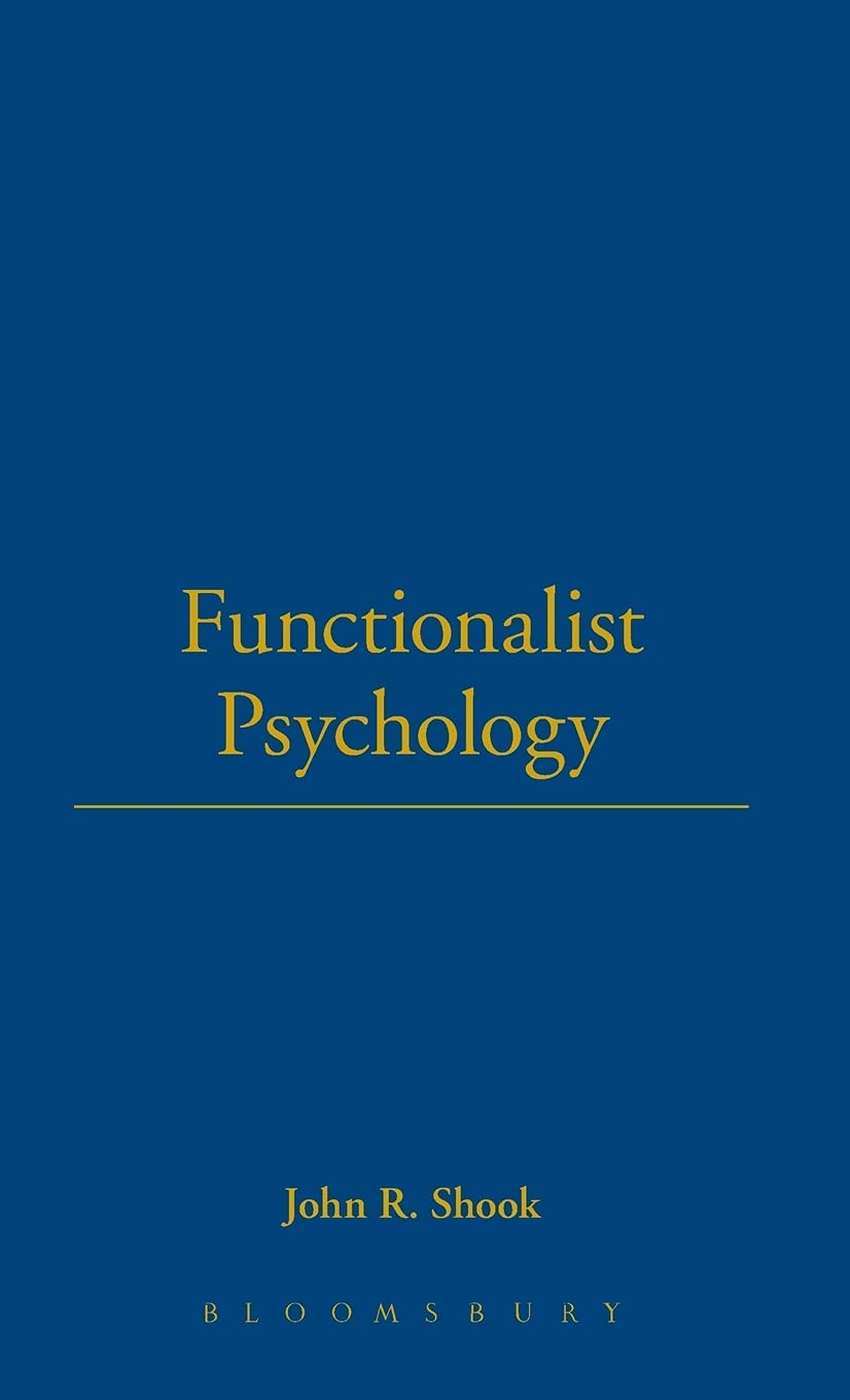 Functionalist Psychology (Thoemmes Library of American Thought),Used