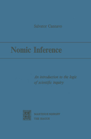 Nomic Inference: An Introduction to the Logic of Scientific Inquiry,Used