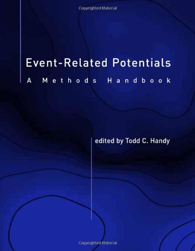 Eventrelated Potentials: A Methods Handbook