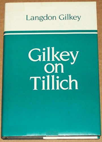 Gilkey on Tillich,Used