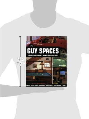 Guy Spaces: A Guide to Defining a Man's Personal Space,Used