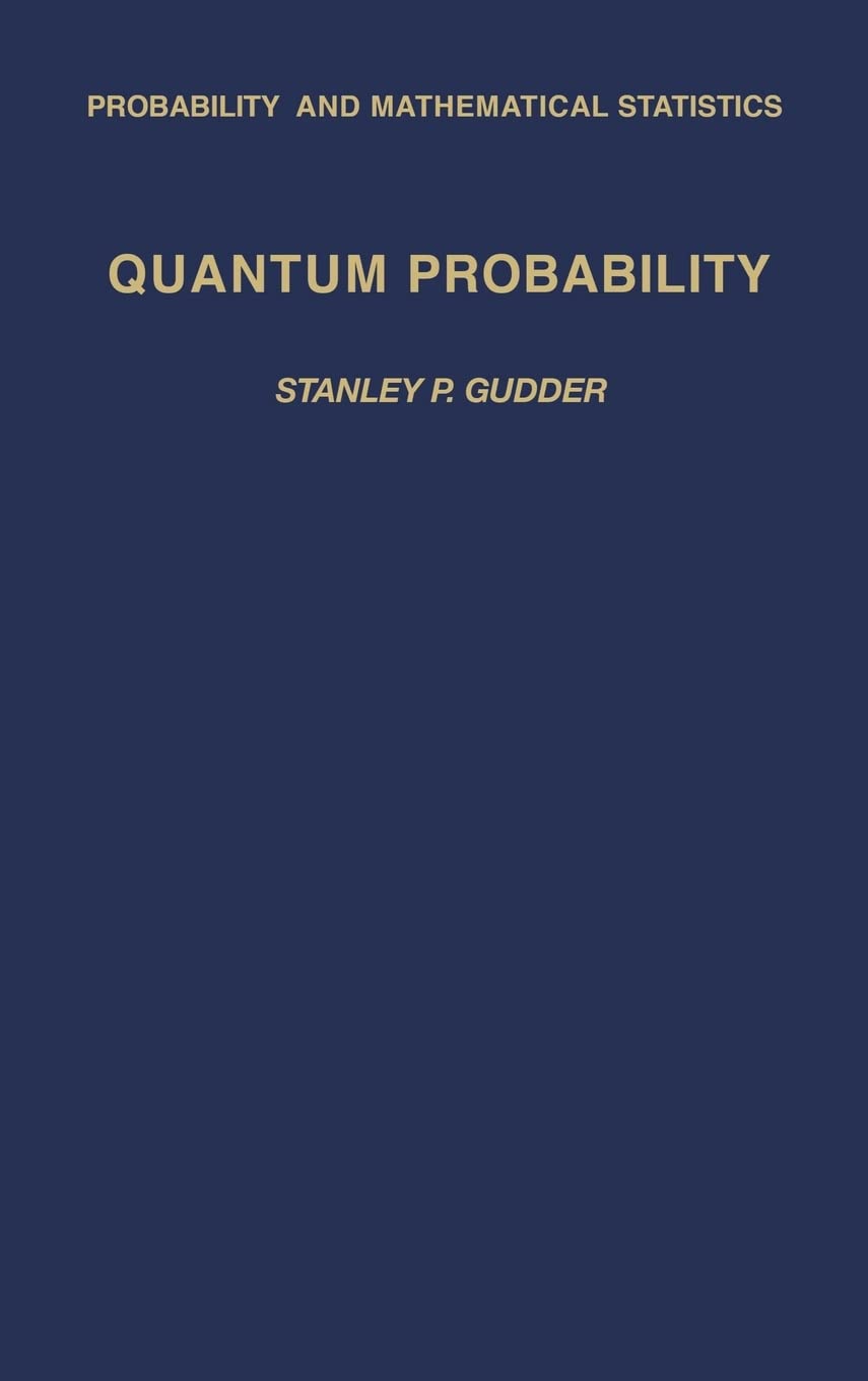 Quantum Probability (Probability and Mathematical Statistics),Used