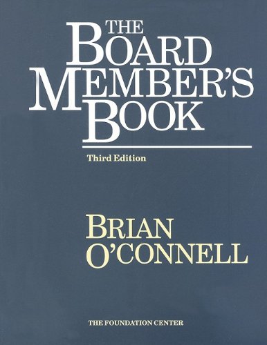 The Board Members Book: Making a Difference in Voluntary Organizations-Used Condition