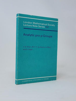 Analytic ProP Groups (London Mathematical Society Lecture Note Series, Series Number 157),Used