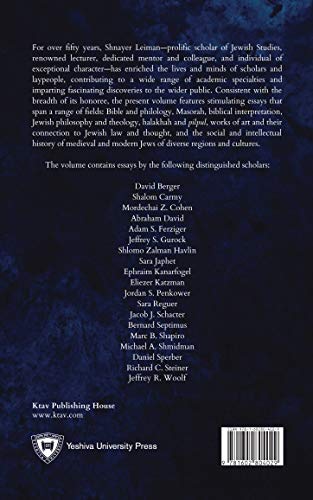 In the Dwelling of a Sage Lie Precious Treasures: Essays in Jewish Studies in Honor of Shnayer Z. Leiman,Used