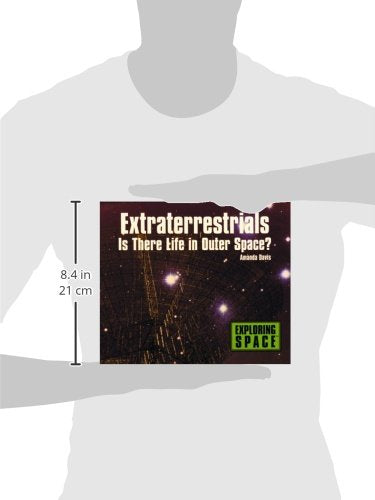 Extraterrestrials: Is There Life in Outer Space? (Exploring Space (Hardcover)),Used