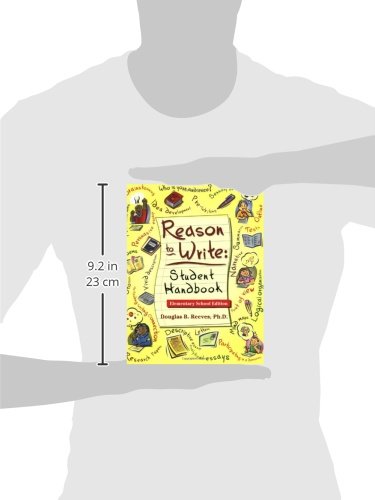 Reason to Write: Student Handbook, Elementary School Edition,Used
