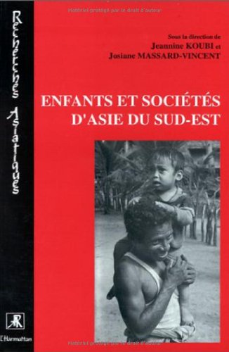 Enfants et socits d'Asie du SudEst,Used