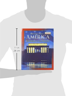 America: Pathways to the Present,Used
