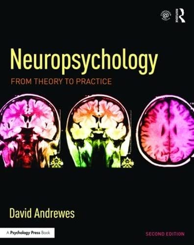 Neuropsychology: From Theory to Practice,Used