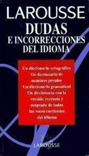 Diccionario De Dudas E Incorrecciones Del Idioma (Spanish Edition),Used