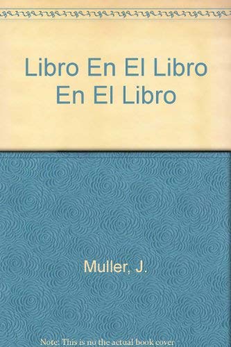 El Libro en el libro en el libro (Spanish Edition),Used