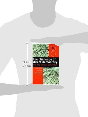 The Challenge of Direct Democracy: The 1992 Canadian Referendum,Used