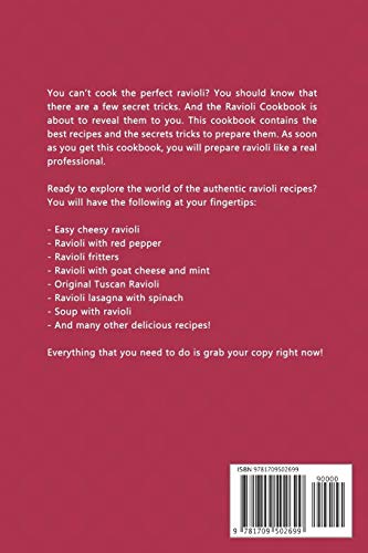 Ravioli Cookbook That Exposes the Secrets: The Hidden Ravioli Recipes That No One Will Reveal to You,Used