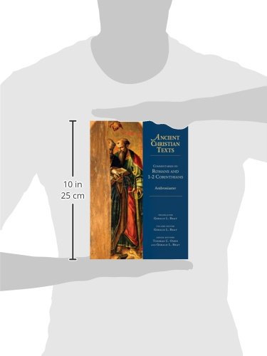 Commentaries on Romans and 12 Corinthians (Ancient Christian Texts),Used