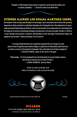Sleights Of Mind: What The Neuroscience Of Magic Reveals About Our Everyday Deceptions,New