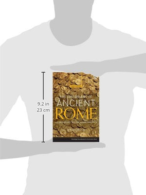 The Historians of Ancient Rome: An Anthology of the Major Writings (Routledge Sourcebooks for the Ancient World),Used