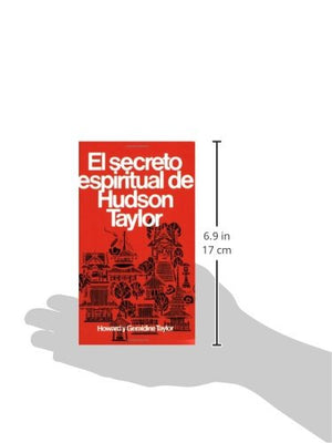 Secreto espiritual de Hudson Taylor (Spanish Edition),Used