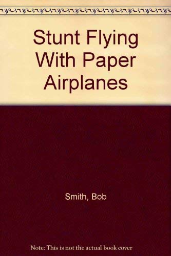 Stunt Flying With Paper Airplanes,Used