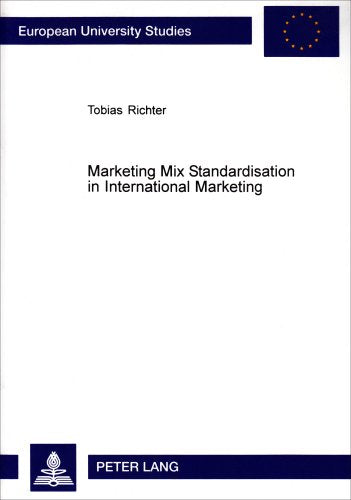 Marketing Mix Standardisation In International Marketing: An Empirical Investigation Of The Degree Of Marketing Programme Standa,Used