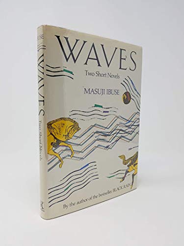 Waves: Two Short Novels (English and Japanese Edition),New