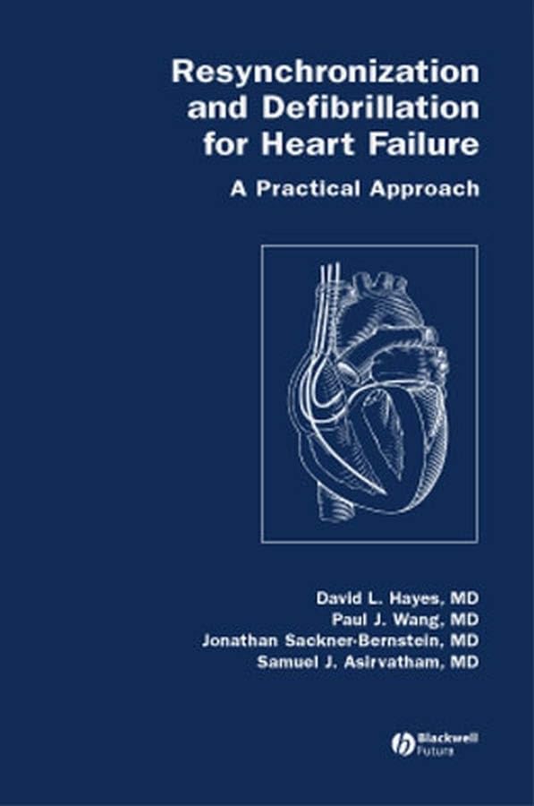 Resynchronization and Defibrillation for Heart Failure: A Practical Approach,Used
